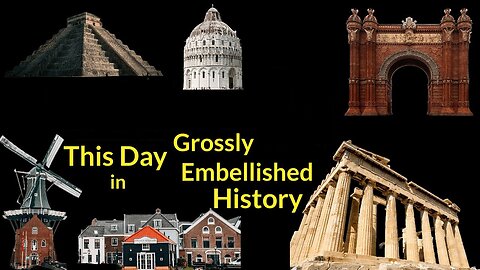 28 Feb Grossly Embellished History