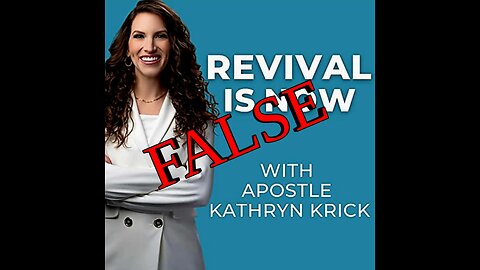 Kathryn Krick false apostle