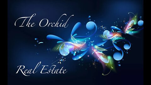 Orchid Real Estate - A Tour - Winter to Spring
