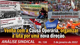 Venha com a Causa Operária, organizar a luta por uma nova direção - Análise Sindical nº 126 - 5/1/22