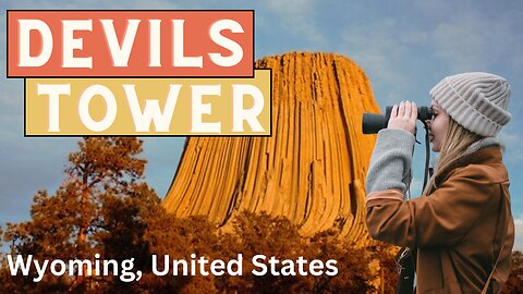 Discovering Devil's Tower: A Scenic Adventure to Wyoming's Iconic Rock Formation