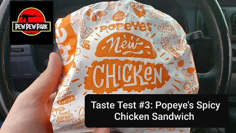 Taste Test #3: Popeyes' Spicy Chicken Sandwich