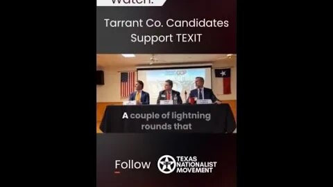 Tarrant County GOP Candidates Support TEXIT