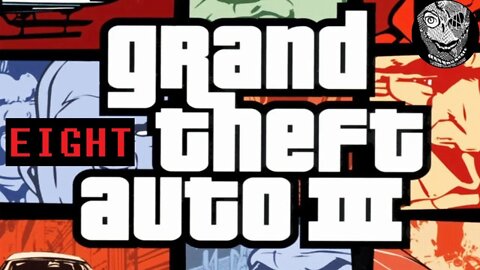 [Working with the Nines] (PART 8) Grand Theft Auto III PC
