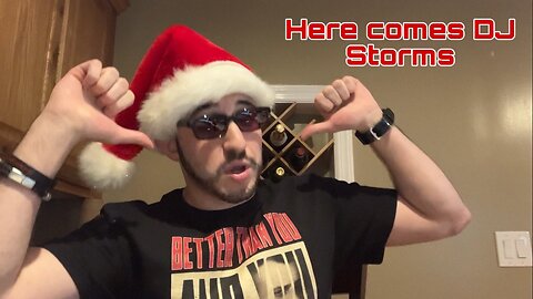 Here Comes DJ Storms (Here Comes Santa Claus Cover)