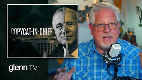 Fascist Fantasies: The Dangerous Origins of Biden’s TAKEOVER | Glenn TV | Ep 202