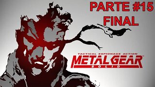 [PS1] - Metal Gear Solid - [Parte 15 - Final] - 1440p