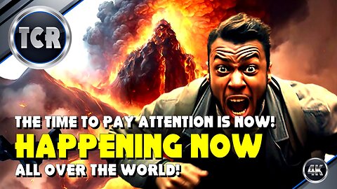 Happening Now All Around the World | The Time to Pay Attention is Now!!