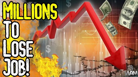 MILLIONS To Lose Job As Economy COLLAPSES! - Government ADMITS They're Imploding Economy!