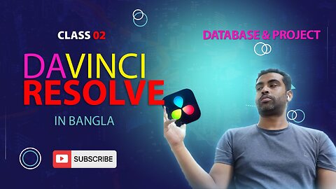 DaVinci Resolve Bangla Tutorial 02 - DATABASE AND PROJECT