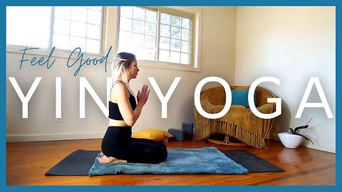 Feel GOOD Yin Yoga