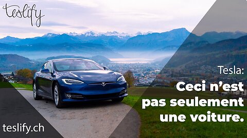 teslify.ch | Tesla : plus qu'une simple voiture...