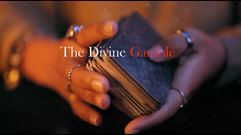 The Divine Gamble