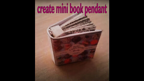 Art & Craft DIY : How to create a mini book pendant for a necklace,keys