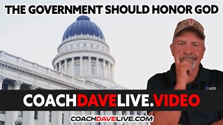 THE GOVERNMENT SHOULD HONOR GOD | #1742