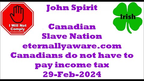 Canadian Income Tax is illegal 29-Feb-2024