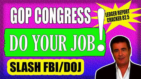GOP Congress: Slash FBI, DOJ Now…BEFORE ITS TOO LATE!