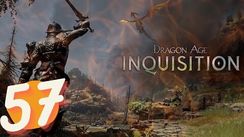 Dragon Age Inquisition FULL GAME Ep.57