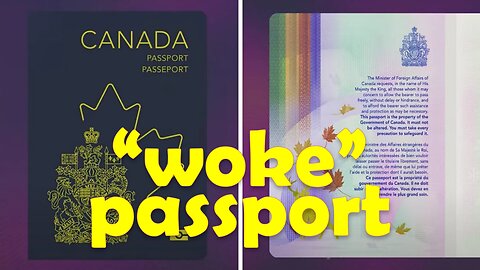 New Canadian passport is filled with woke Liberal virtue-signalling