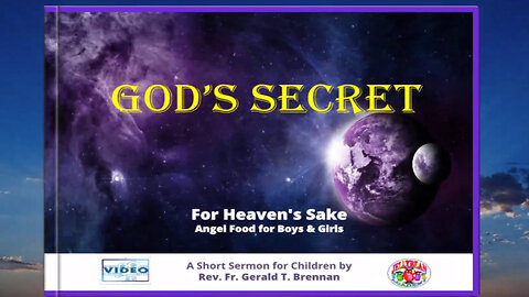 God's Secret - A Story with a Message