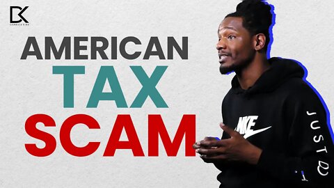 American Tax Scam!