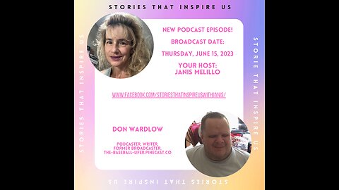 Stories That Inspire Us with Don Wardlow - 06.15.23