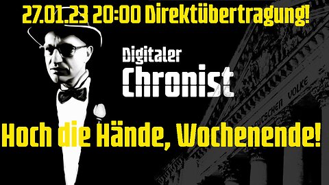 27.01.23 20:00 Direktübertragung! Hoch die Hände, Wochenende!