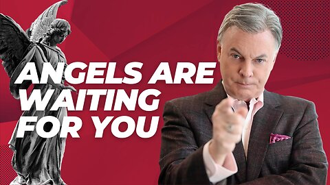 Your Angels Are Waiting For You To Do This | Lance Wallnau