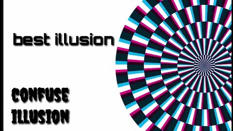 Illusion