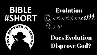 Evolution Vs God - #SHORT