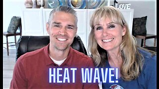 Help with the Heat Wave! w/ Jane and Dr. Brandon Nielsen