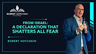 From ISRAEL: A Declaration that Shatters ALL Fear