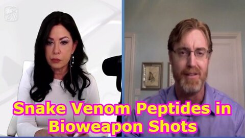 DR. JANE RUBY SHOW 4/22/22 - FIRST PICTURES AND VIDEOS OF SNAKE VENOM PEPTIDES IN BIOWEAPON SHOTS