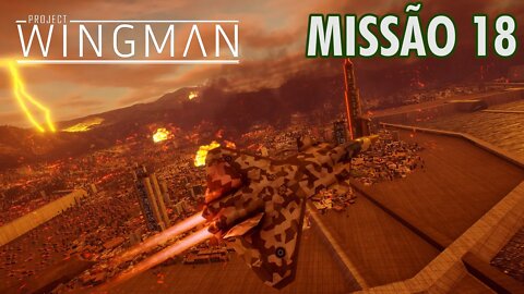 Project Wingman Detonado PT-BR | Missão 18: Regresso