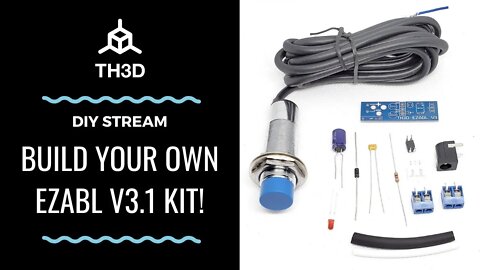 [LIVE] DIY - Make your own EZABL V3.1 Kit!