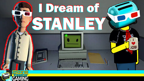 I Dream of Stanley! | INFINITE STANLEY Ch 1 (Stanley Parable Ultra Deluxe)