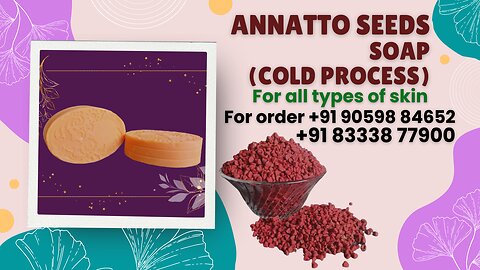 Annatto seeds soap