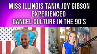 Miss Illinois Tania Joy Gibson Experienced Cancel Culture in the 90's, her Story is Fascinating