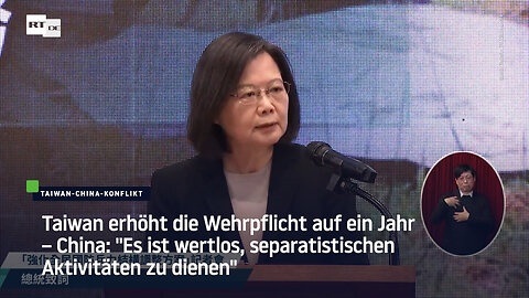 Taiwan erhöht die Wehrpflicht auf ein Jahr