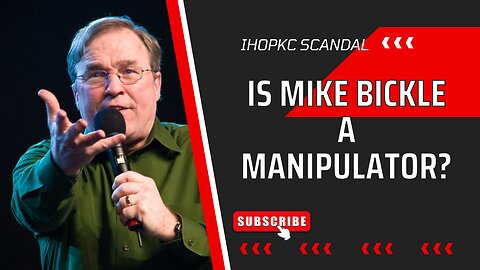 Mike Bickle Exposed! | The Profile of A Manipulating False Prophet!