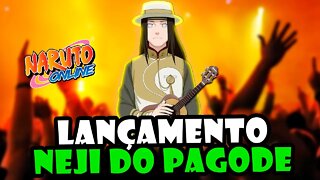 Lançamento de Neji do Pagode - Notas de atualização de Naruto Online 01/09/2022