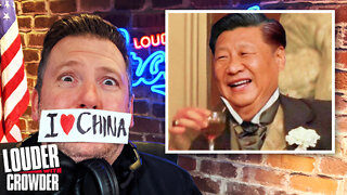 China REWRITES Hollywood Classics?! We Uncover Just How Deep It Goes! | Louder with Crowder