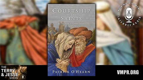 10 May 23, The Terry & Jesse Show: Courtship of the Saints