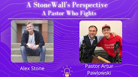 Pastor Artur Pawlowski: A Pastor Who Fights