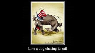 The “rabid dog” that is us. Chasing its own tail.