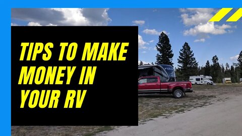 How to Make Money While Living Fulltime in Your RV