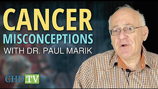 Dr. Paul Marik Shakes Up Cancer Dialogue: “What Causes It?”