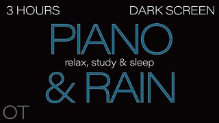 Gentle Rain Sounds with Relaxing Piano Music for Sleeping | Relaxing | Studying | BLACK SCREEN