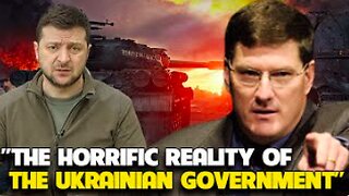 28.02.23 - Scott Ritter - The Horrific Reality of the Ukrainian Government