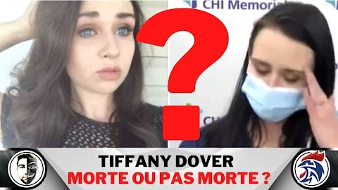 Tiffany Dover est décédée ou toujours en vie ?
